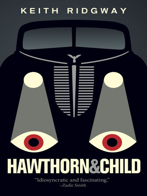 Title details for Hawthorn & Child by Keith Ridgway - Wait list